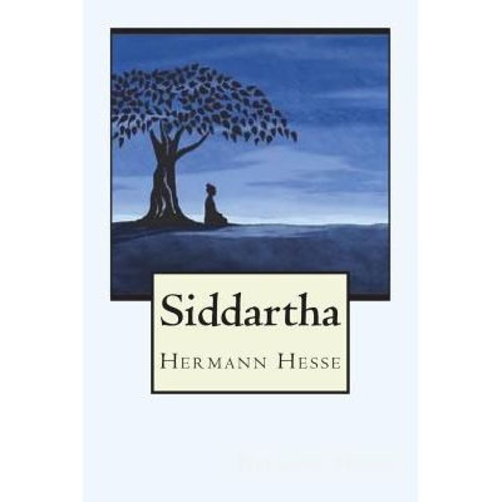Siddartha -- Hermann Hesse